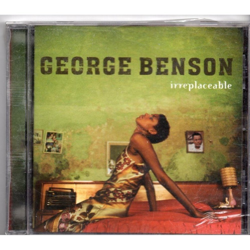 GEORGE BENSON IRREPLACEABLE CD 10 Tracks, ©2004, BRAND-NEW SEALED